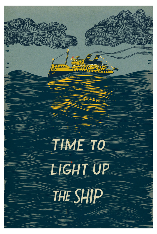 LIGHT UP THE SHIP Fine Art Print