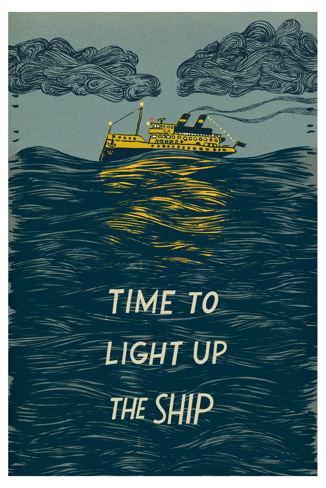 LIGHT UP THE SHIP Fine Art Print